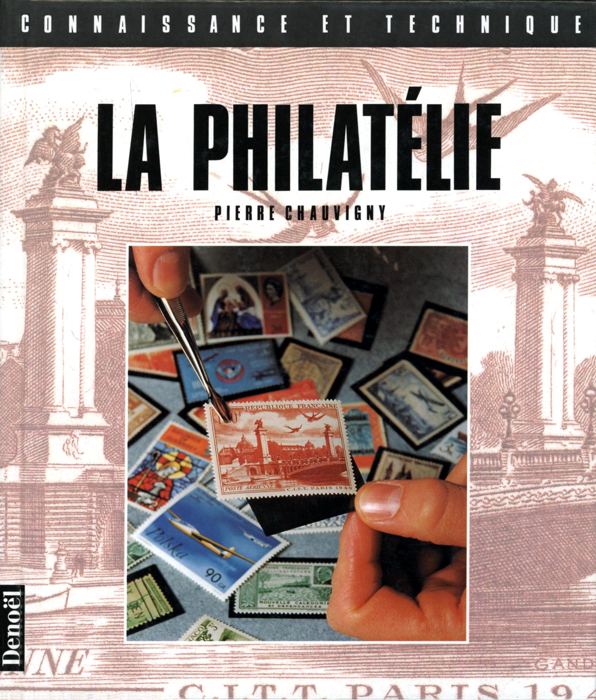 La Philatélie.